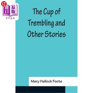 Trembling and Other 颤抖之杯和其他故事 海外直订The Stories Cup