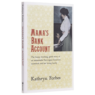 妈妈的银行账户 Mama's Bank Account Kathryn Forbes 英文原版小说