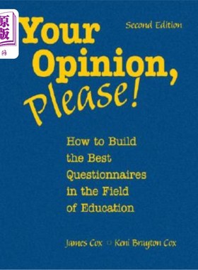 海外直订Your Opinion, Please!: How to Build the Best Questionnaires in the Field of Educ 请给出你的意见！：如何构建