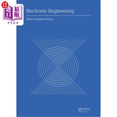 海外直订Electronic Engineering: Proceedings of the 4th International Conference of Elect 电子工程:第四届电子工程与