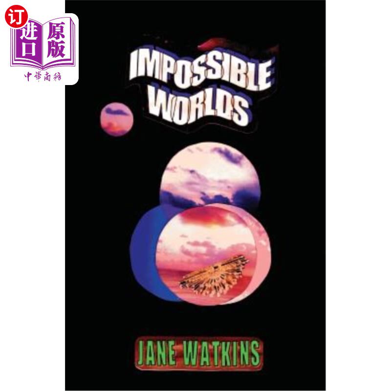 海外直订Impossible Worlds 不可能的世界