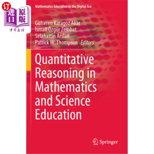 海外直订Quantitative Reasoning in Mathematics and Science Education 数学与科学教育中的定量推理