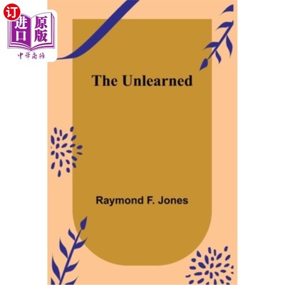海外直订The Unlearned 的时候