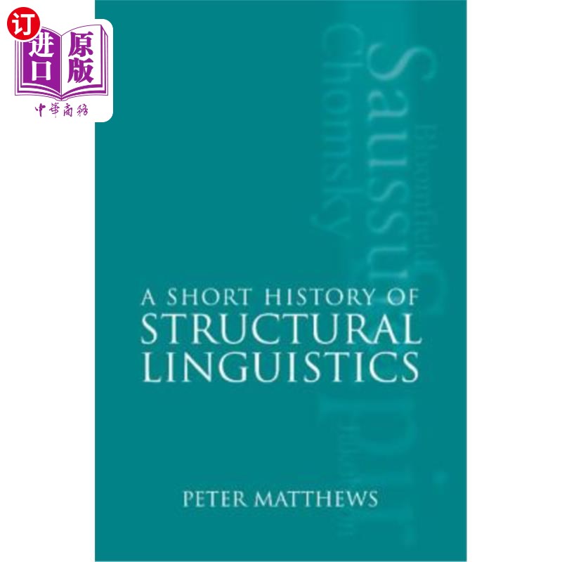 海外直订A Short History of Structural Linguistics 结构语言学简史