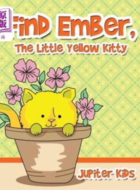 海外直订Find Ember, The Little Yellow Kitty 找到灰烬，黄色的小猫