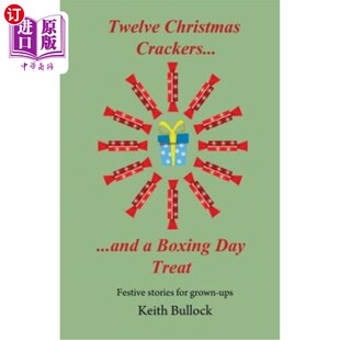 海外直订Twelve Christmas Crackers and a Boxing Day Treat 十二块圣诞饼干和一个节礼日