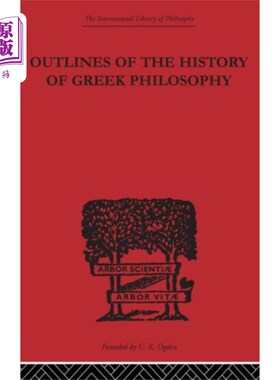 海外直订Outlines of the History of Greek Philosophy 《希腊哲学史纲要》
