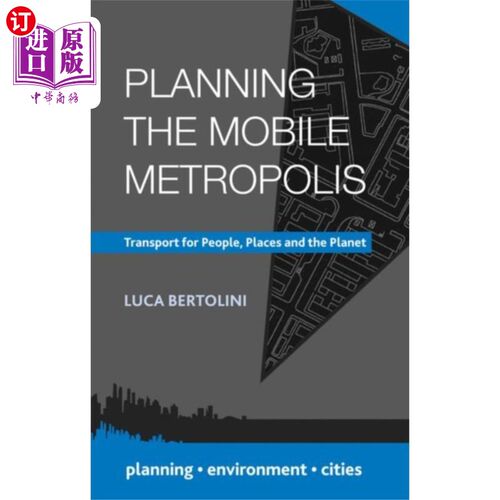 海外直订Planning the Mobile Metropolis 规划移动大都市
