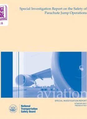 海外直订Special Investigation Report Special Investigation Report on the Safety of Parac 专项调查报告跳伞作业安全专