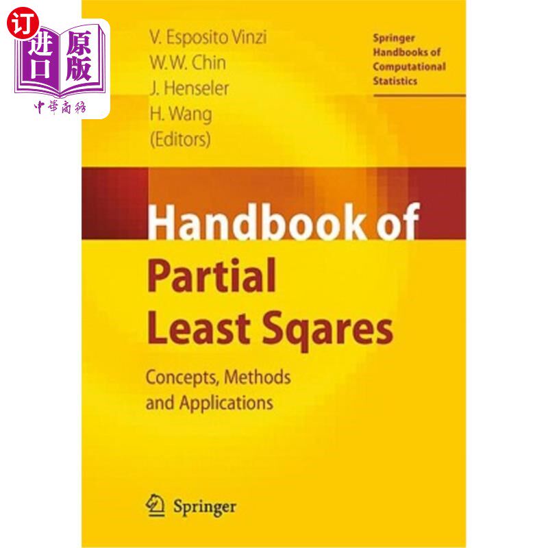海外直订Handbook of Partial Least Squares: Concepts, Methods and Applications 偏最小二乘手册:概念、方法和应用