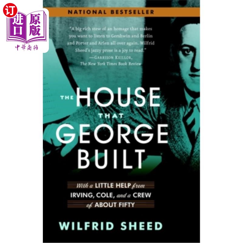 海外直订The House That George Built: With a Little Help from Irving, Cole, and a Crew of 乔治建造的房子:在欧文、科