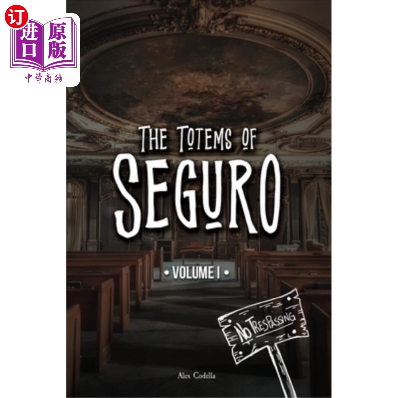 海外直订Totems of Seguro: Volume 1 濑黑图腾：第1卷