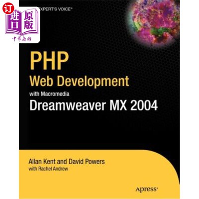 海外直订PHP Web Development with Macromedia Dreamweaver MX 2004 PHP Web开发与Macromedia Dreamweaver MX 2004