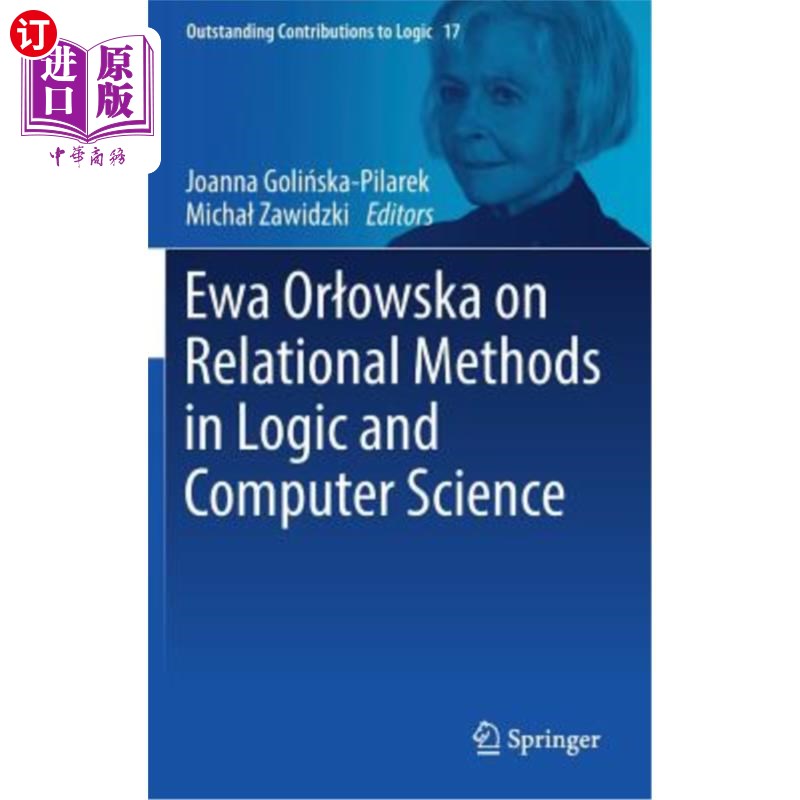 海外直订Ewa Orlowska on Relational Methods in Logic and Computer Science Ewa Orlowska谈逻辑学和计算机科学中的关系方-封面