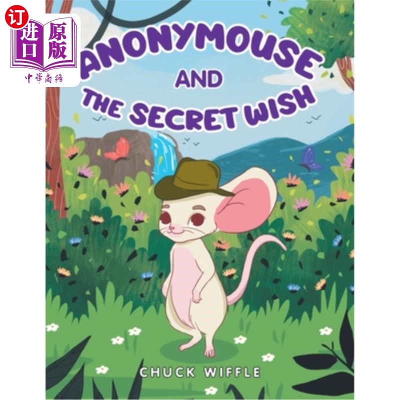 海外直订Anonymouse: The Secret Wish 匿名者：秘密的愿望