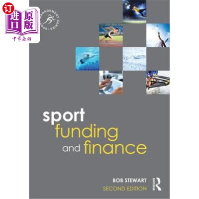 海外直订Sport Funding and Finance: Second edition 体育资金和金融：第二版