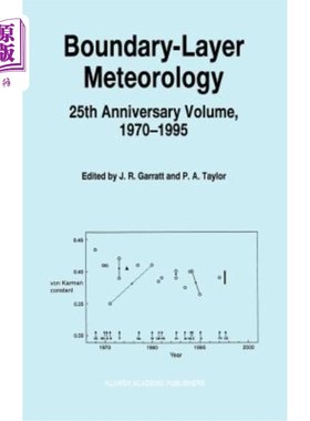 海外直订Boundary-Layer Meteorology 25th Anniversary Volume, 1970-1995: Invited Reviews a 边界层气象学25周年纪念卷，