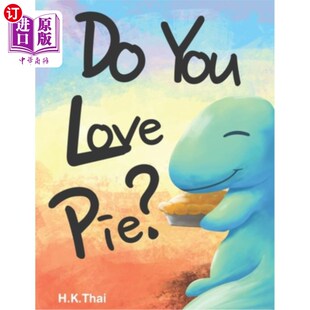 Pie? Love 海外直订Do You
