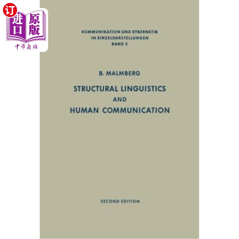 海外直订Structural Linguistics and Human Communication: An Introduction Into the Mechani 结构语言学与人类交际：语言机制