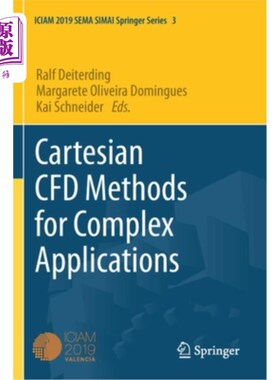 海外直订Cartesian CFD Methods for Complex Applications 复杂应用的笛卡儿CFD方法