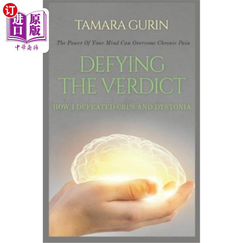 海外直订医药图书Defying The Verdict: How I Defeated Chronic Pain 藐视判决:我如何战胜慢性疼痛
