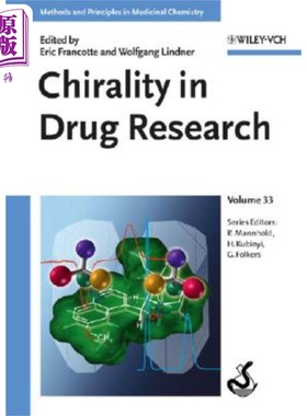 现货 药物研究中的手性 Chirality In Drug Research - From Synthesis To Pharmacology Eric Francotte 英文原版 中商原版