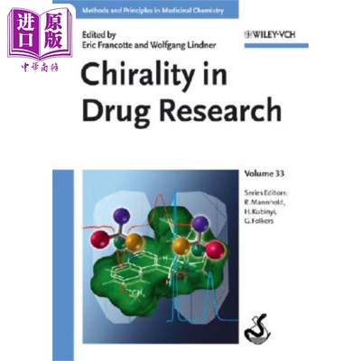 现货 药物研究中的手性 Chirality In Drug Research - From Synthesis To Pharmacology Eric Francotte 英文原版 中商原版
