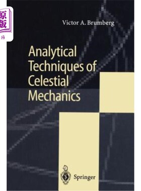 海外直订Analytical Techniques of Celestial Mechanics 天体力学分析技术