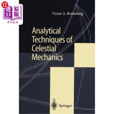 海外直订Analytical Techniques of Celestial Mechanics 天体力学分析技术