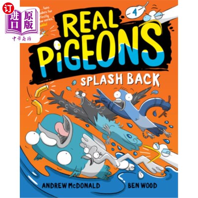 海外直订Real Pigeons Splash Back (Book 4) 真正的鸽子飞溅回来(第四册)
