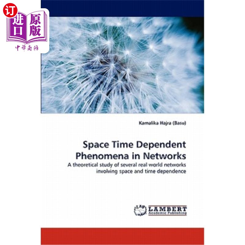 海外直订Space Time Dependent Phenomena in Networks网络中的时空相关现象