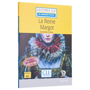 法语视听分级阅读 A1 玛戈皇后 可下载音频 La reine Margot - Niveau A1 法文原版 Alexandre Dumas【中商原版】
