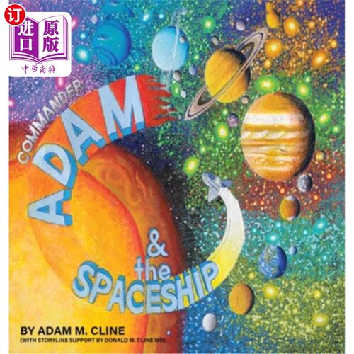 海外直订Commander Adam & the Spaceship 指挥官亚当和飞船