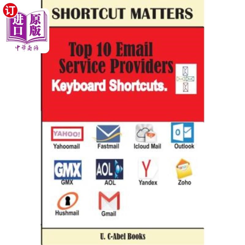 海外直订Top 10 Email Service Providers Keyboard Shortcuts 十大电子邮件服务提供商键盘快捷键