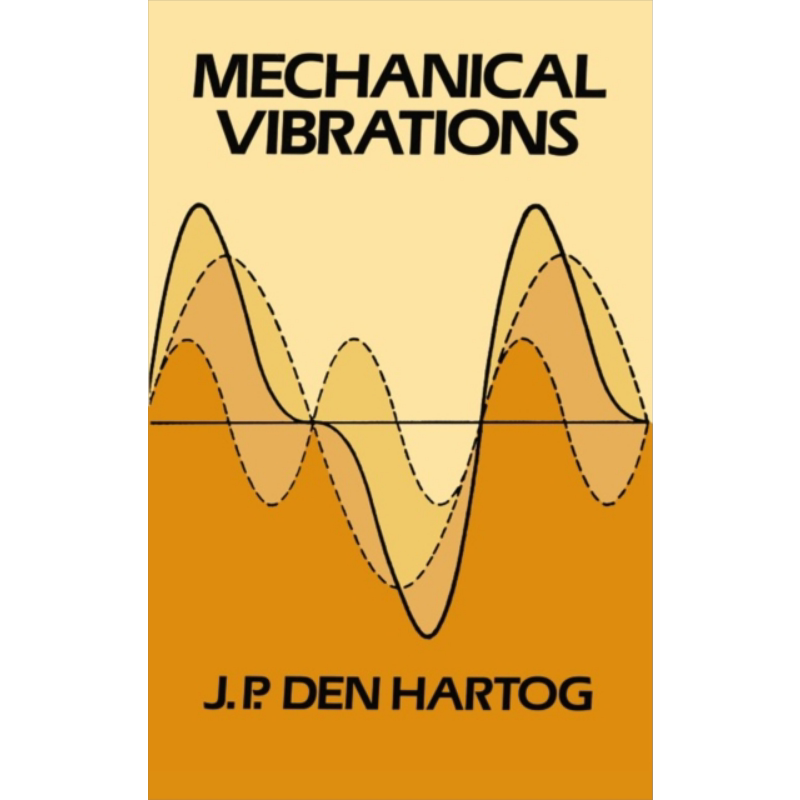 邓哈托 机械振动 英文原版 Mechanical Vibrations Den Hartog【中商原版】