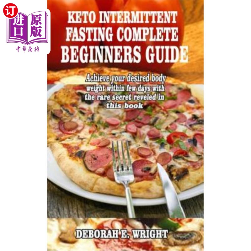 fasting complete beginners guide: achieve your desired body we