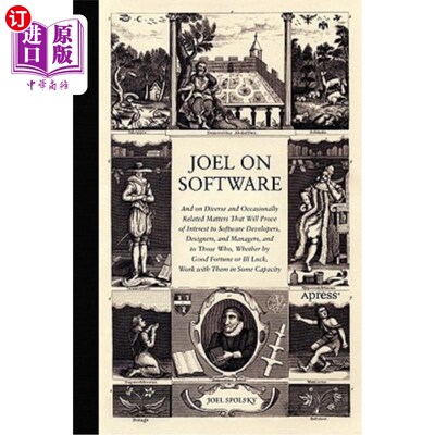 海外直订Joel on Software: And on Diverse and Occasionally Related Matters That Will Prov 乔尔谈软件：谈软件开发人员
