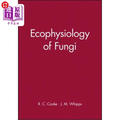 海外直订Ecophysiology of Fungi 真菌生理生态学