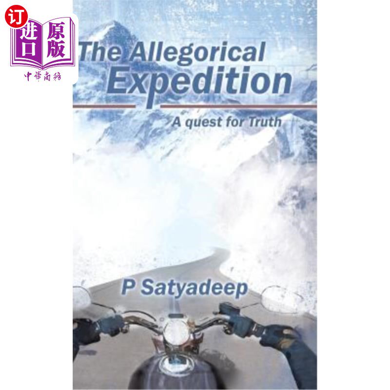 海外直订The Allegorical Expedition: A quest for Truth 寓言探险:对真理的追寻