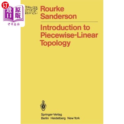 海外直订Introduction to Piecewise-Linear Topology