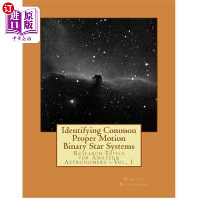 海外直订Identifying Common Proper Motion Binary Star Systems 识别常见的自行双星系统