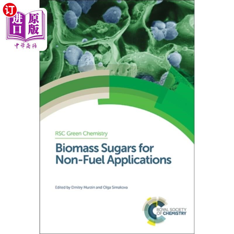 海外直订Biomass Sugars for Non-Fuel Applications 非燃料应用的生物质糖