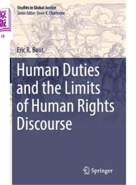海外直订Human Duties and the Limits of Human Rights Discourse 人的义务与人权话语的局限