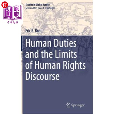 海外直订Human Duties and the Limits of Human Rights Discourse 人的义务与人权话语的局限