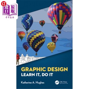 平面设计 做它 学它 Design 海外直订Graphic Learn
