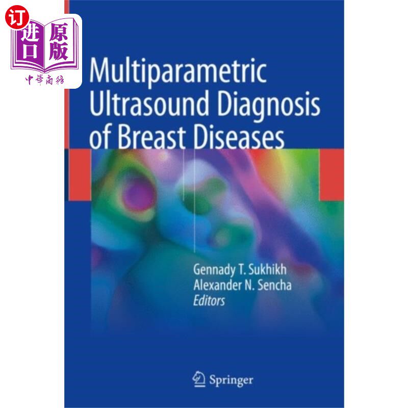 海外直订医药图书Multiparametric Ultrasound Diagnosis of Breast D... 乳腺疾病的多参数超声诊断