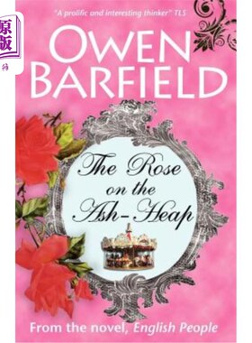 海外直订The Rose on the Ash-Heap 灰堆上的玫瑰