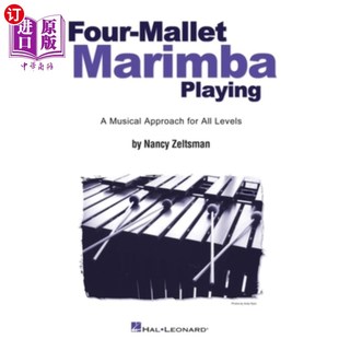 for Mallet Musical 海外直订Four All 适用于所有级别 Playing 四槌马林巴琴演奏 Marimba 音乐方法 Levels Approach