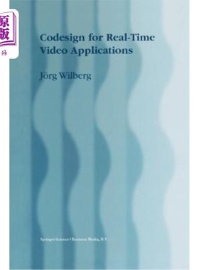 海外直订Codesign for Real-Time Video Applications 实时视频应用的代码签名