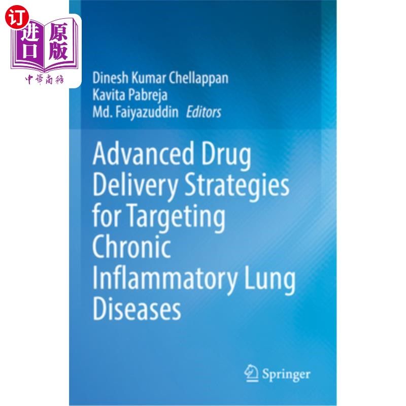 海外直订医药图书Advanced Drug Delivery Strategies for Targeting Chronic Inflammatory Lung Diseas 针对慢性炎症性肺病